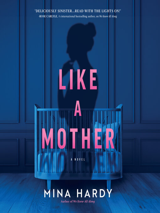 Title details for Like a Mother by Mina Hardy - Wait list